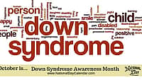 Down Syndrome Awareness Month - October (1)