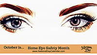 Home Eye Safety Month