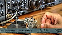International Amateur Radio Day - April 18