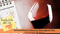 International Cabernet Sauvignon Day - Thursday Before Labor Day