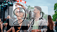 JULY 2 | Birthdays and Events