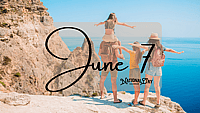JUNE 7 | Birthdays and Events