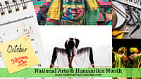 National Arts & Humanities Month - October