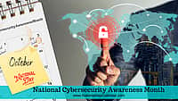 National Cybersecurity Awareness Month - October
