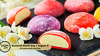 National Mochi Day | August 8