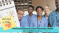 National Primary Care Physician Week - First Week in October