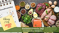 National Protein Day - February 27