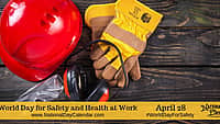 World Day for Safety and Health at Work - April 28
