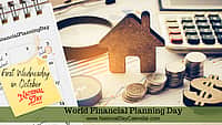 World Financial Planning Day - First Wednesday in October