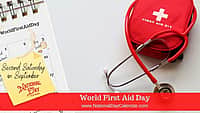 World First Aid Day - Second Saturday in September