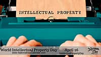 World Intellectual Property Day - April 26