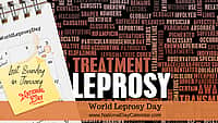 World Leprosy Day - Last Sunday in January