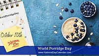 World Porridge Day - October 10