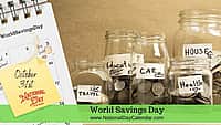 World Savings Day - October 31