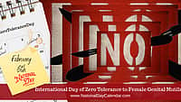 Zero Tolerance to Female Genital Mutilation - February 6
