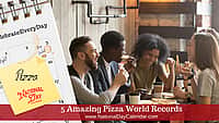 5 Amazing Pizza World Records