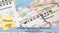 5 Things Wisconsin Is Known For (Other Than Cheese)
