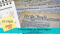 6 Facts About the Bill of Rights You Didn't Know