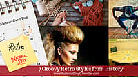 7 Groovy Retro Styles from History