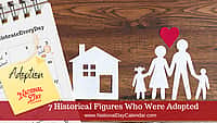 7 Historical Figures Who Were Adopted