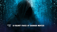 8 Freaky Faces of Horror Movies