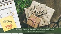 8 Tips Every Re-Gifter Should Know