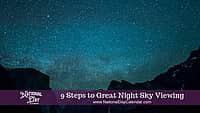 9 Steps to Great Night Sky Viewing