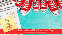 International Red Sneakers Day - May 20