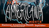 National Americana Month - September
