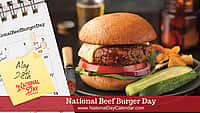 National Beef Burger Day - May 28