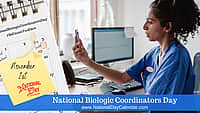 National Biologic Coordinators Day - November 1