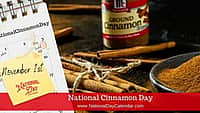 National Cinnamon Day - November 1