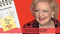 National Classy Day - January 17 - Betty White