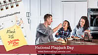 National Flapjack Day - March 7th