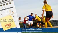 National Sports Day - October 16