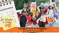 National Trick or Treat Day - Last Saturday in October