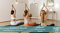 National Wellness Month - August