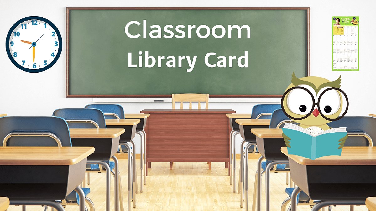 CLASSROOM - Library Card - National Day Calendar