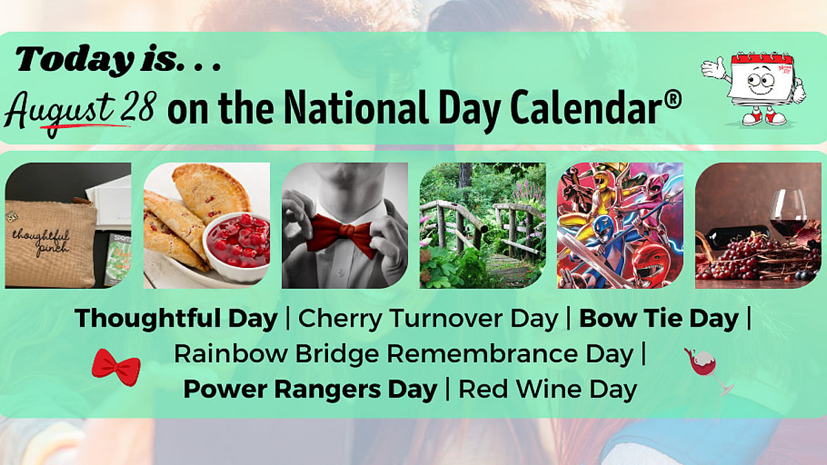 AUGUST 28, 2023 | RAINBOW BRIDGE REMEMBRANCE DAY | NATIONAL THOUGHTFUL ...