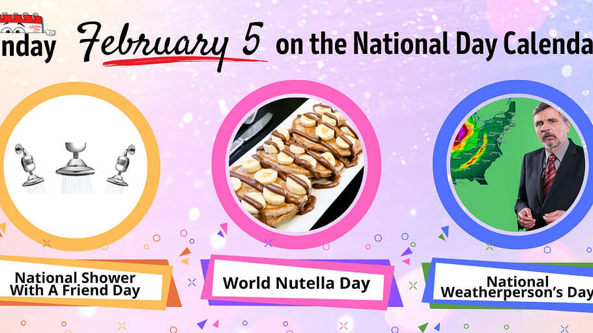 FEBRUARY 5, 2023 | NATIONAL SHOWER WITH A FRIEND DAY | WORLD NUTELLA ...