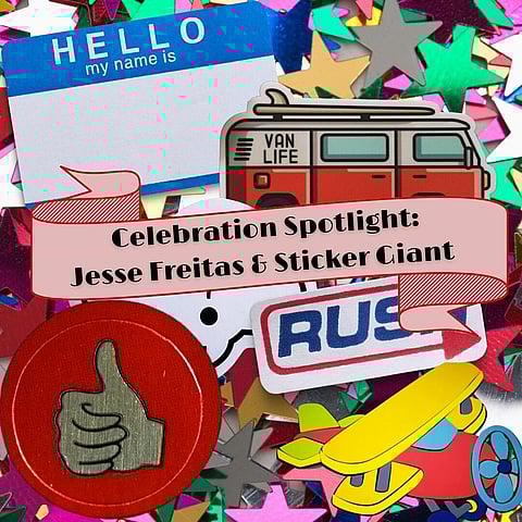 Celebration Spotlight Jesse Freitas with Sticker Giant