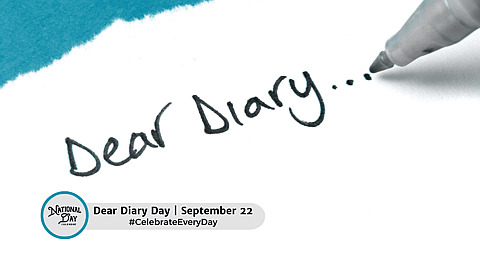 DEAR DIARY DAY  September 22