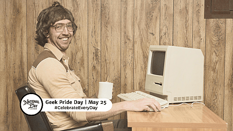 GEEK PRIDE DAY  May 25