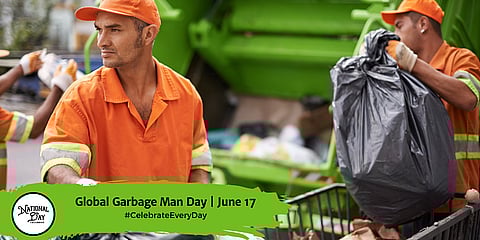 Global Garbage Man Day | June 17