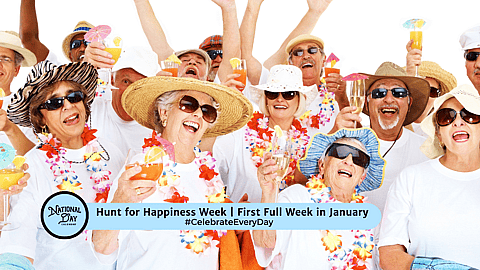 Hunt for Happiness Week | First Full Week in January