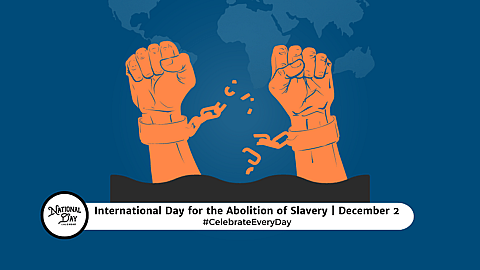 International Day for the Abolition of Slavery