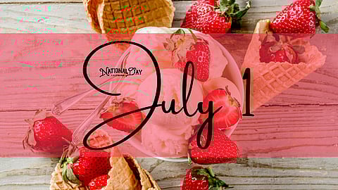 JULY 1 | Birthdays and Events