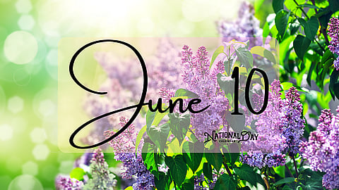 JUNE 10 | Birthdays and Events