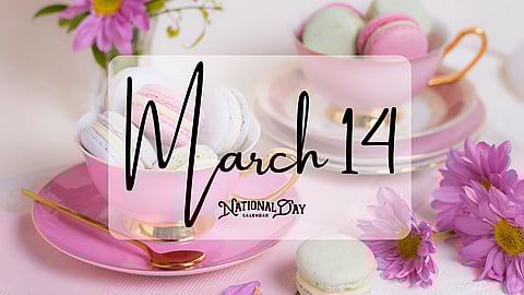 March 14 | Birthdays and Events