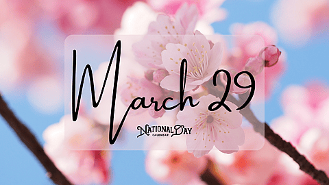 March 29 | Birthdays and Events